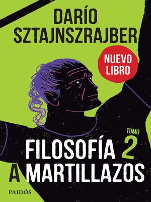 cover image of Filosofía a martillazos. Tomo 2